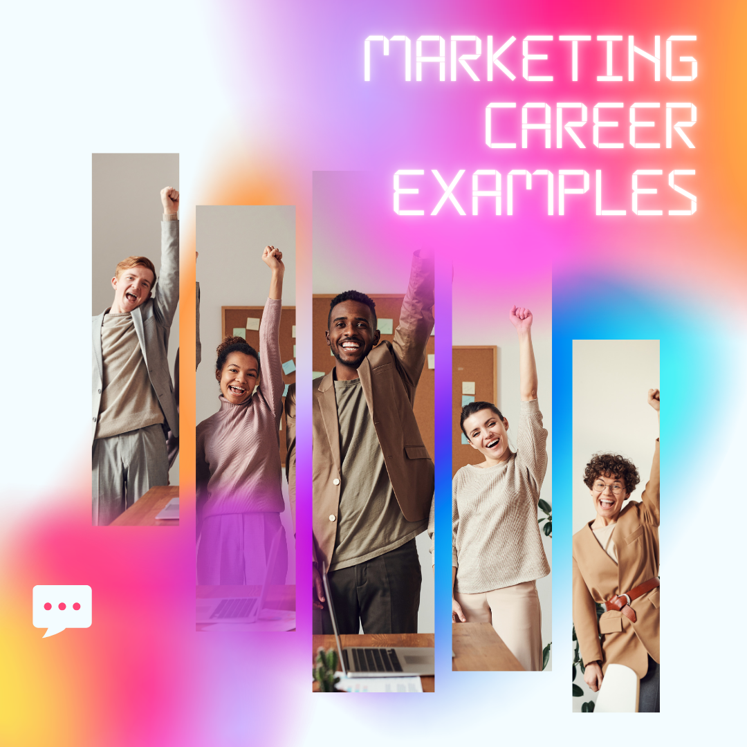 Marketing careerer examples